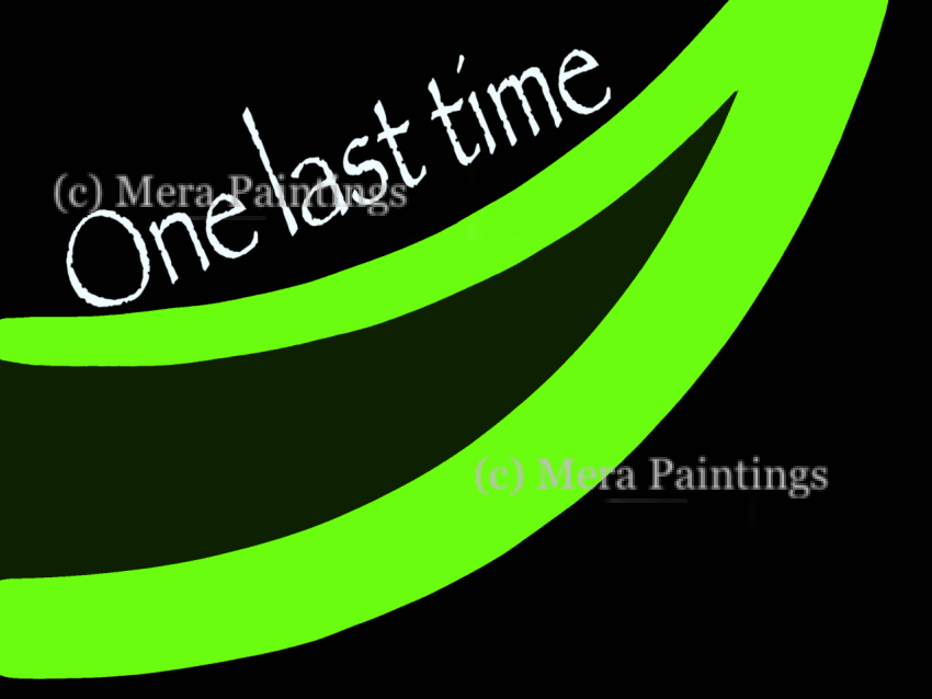 One last time