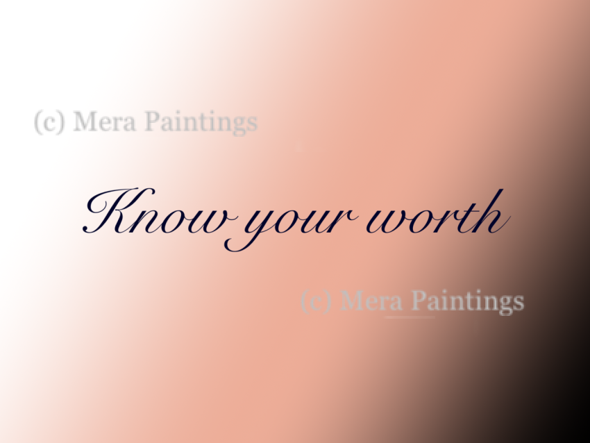 Know your worth