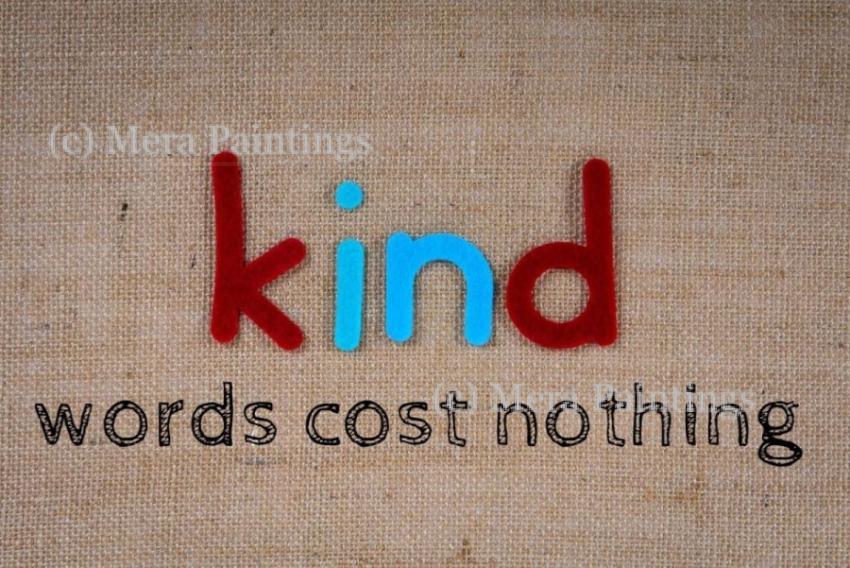 be kind
